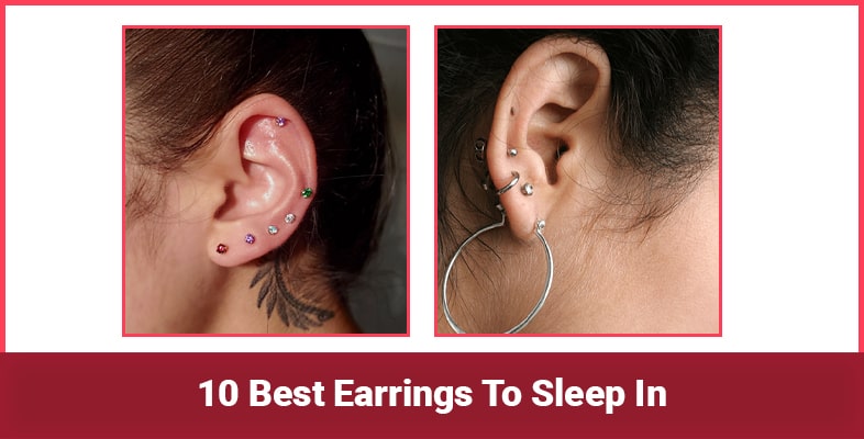 10 Best Earrings To Sleep In