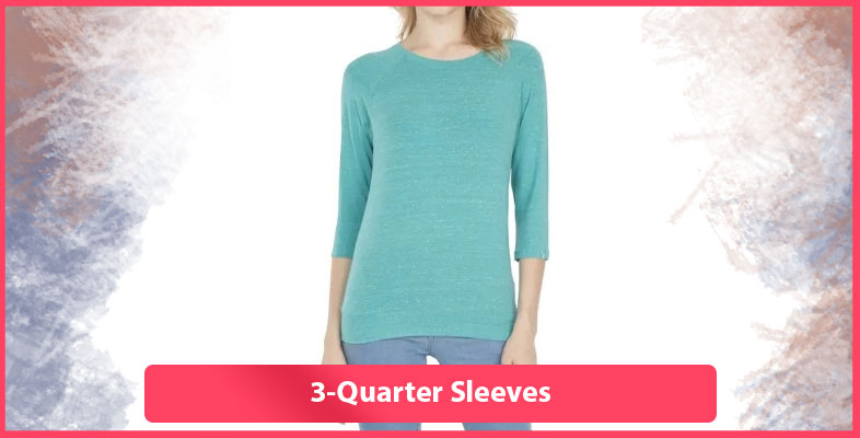 3-Quarter Sleeves