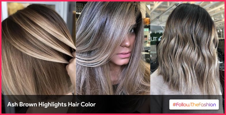 Ash Brown Highlights Hair Color