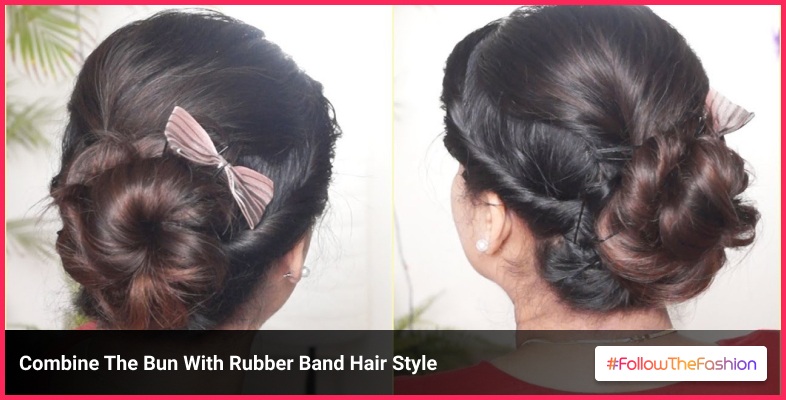 Combine The Bun With Rubber Band Hair Style