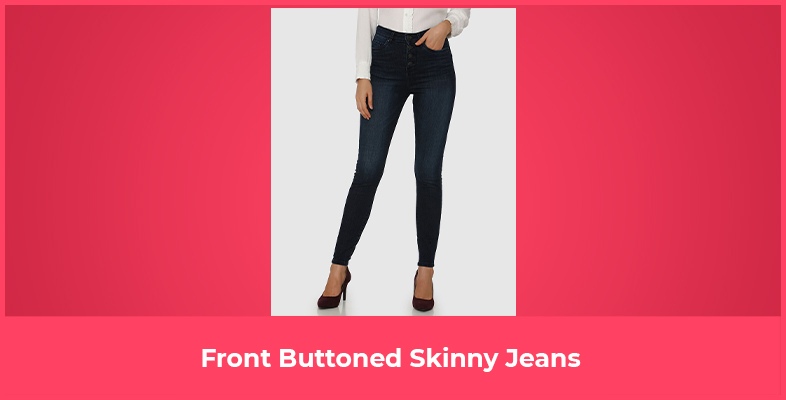 Front Buttoned Skinny Jeans