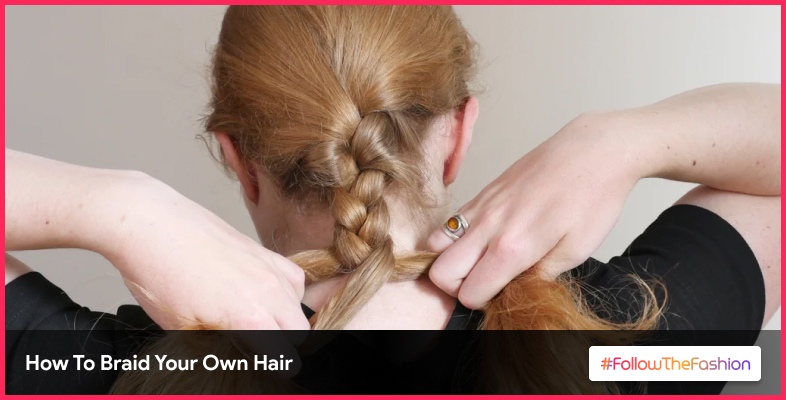 How To Braid Hair