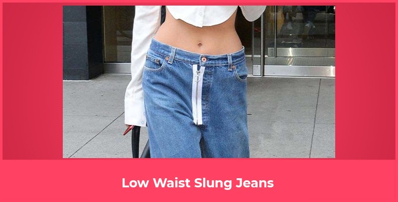 Low Waist Slung Jeans