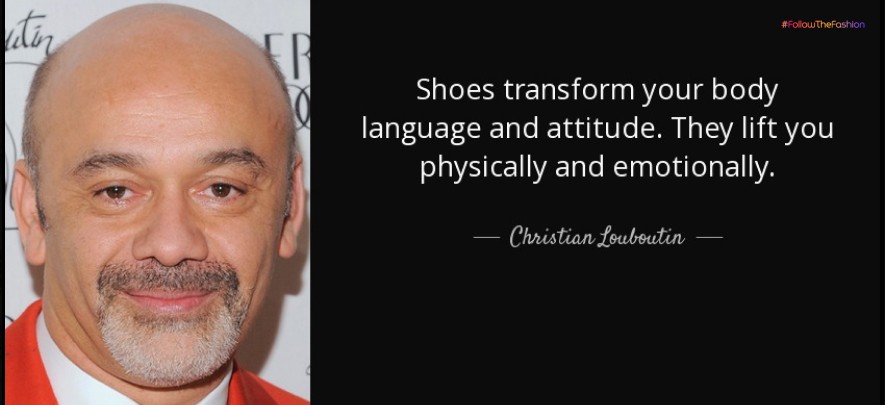 Christian Louboutin's quotes on fashion